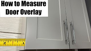 How to Measure Cabinet Door Overlay for Face Frame Cabinetry
