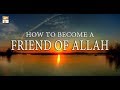 Watch Friends of Allah - 20th April 2018 - ARY Qtv Online In HD