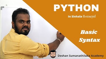 Basic Syntax - Python in Sinhala ||  AL ICT SE CS IT - UG