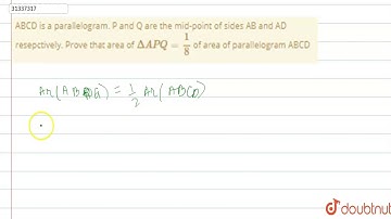 ABCD is a parallelogram. P and Q are the mid-point of sides AB and AD resepctively. Prove that