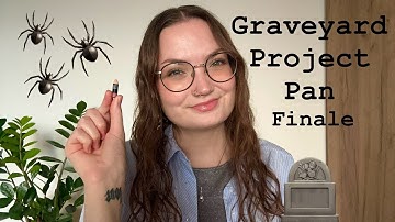 Graveyard Project Pan 2024 - Finale