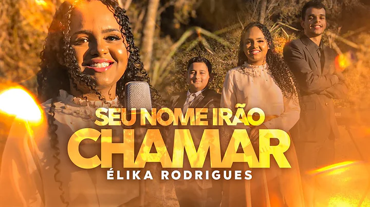 lika Rodrigues | Seu Nome Iro Chamar [CLIPE OFICIAL]