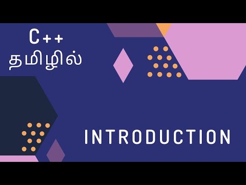 C++ Programming - 1 | Introduction | Tamil