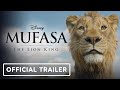 Mufasa The Lion King Official Trailer #mufasathelionking #lion #lionking #thelionking