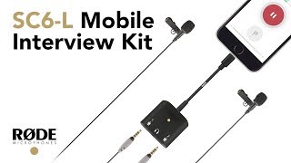 Rode SC6-L Mobile Interview Kit with smartLav Plus Microphonne For Iphone