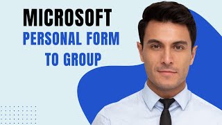 How To Move A Personal Form To A Group In Microsoft Form