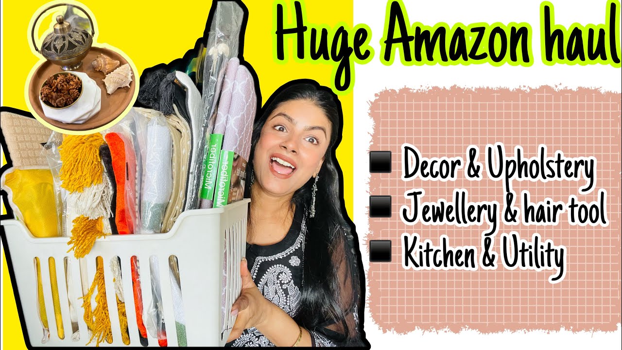 HUGE AMAZON HAUL | Upholstery| Kitchen Utility Tools 