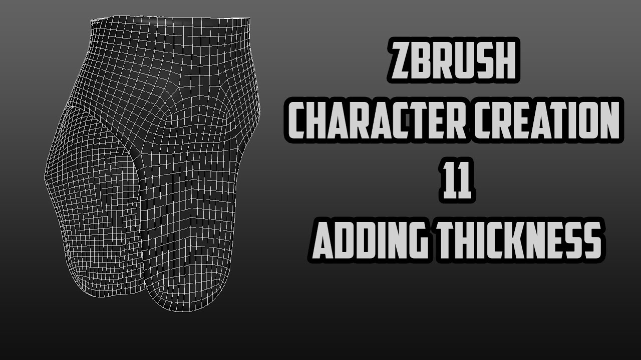 add thickness zbrush