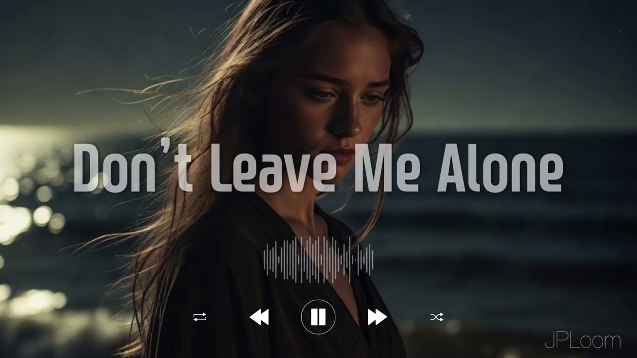 [Original Pop Ballad] Don’t Leave Me Alone | Emotional Pop Ballad