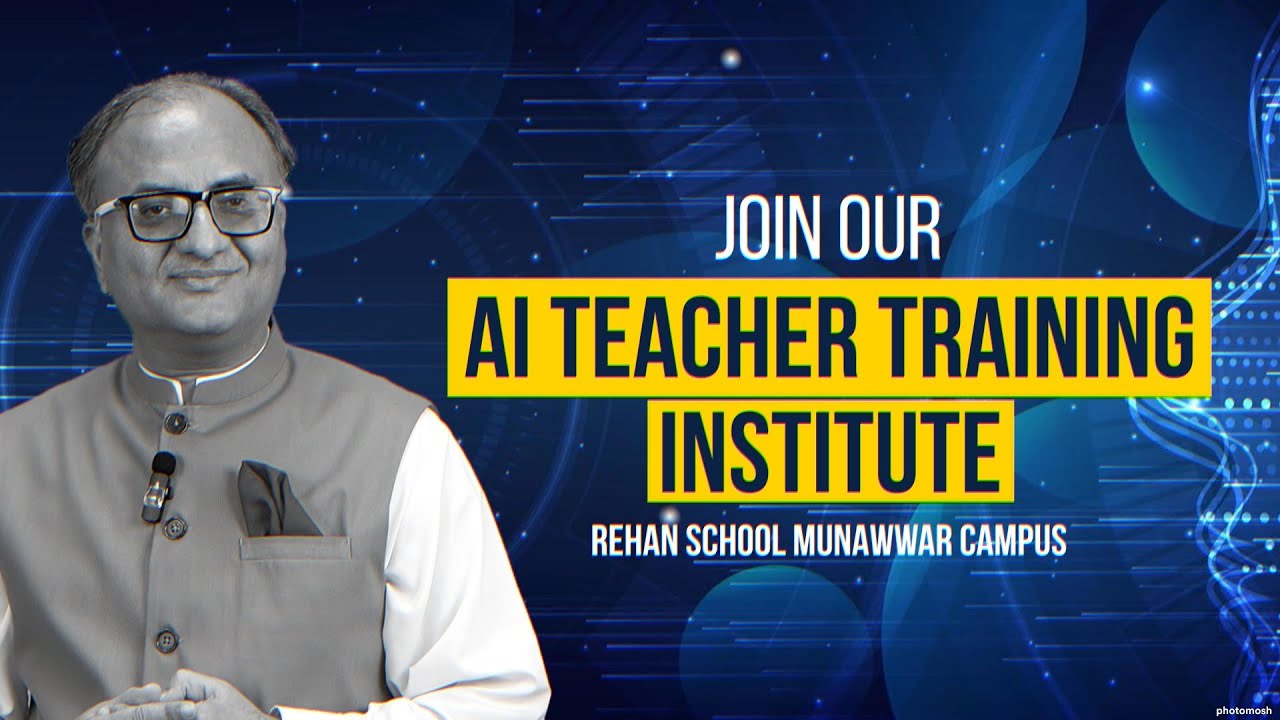 Thumbnail for Enroll In Rehan AI Teachers Training Program (Eng) - Hurry, Limited Spots Available!