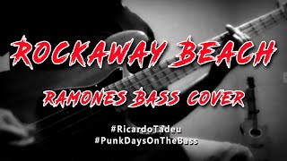 Rockaway Beach - Ramones Bass Cover - Ricardo Tadeu