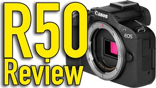Canon EOS R50 Review by Ken Rockwell