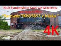 [4K] Parowóz KSK Wrocław  TKh05353 Ferrum widziany z bliska