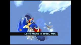 Sonic Adventure 2 - Let's Make It Full Mix