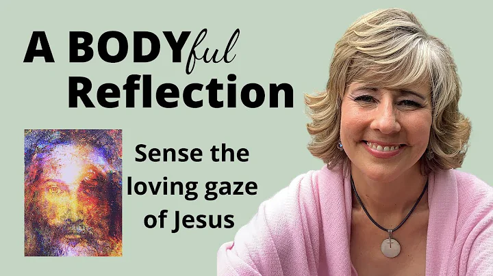 A BODYful Reflection from Gail Ann Bradshaw