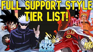 AOPG] FULL SUPPORT STYLE / STAT BOOST TIER LIST + HOW TO GET ALL SUPPORT  STYLES In A One Piece Game 