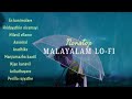 Non stop malayalam lofi  when its raining outside 