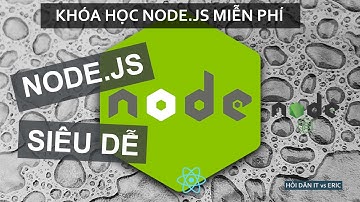 #0 GIỚI THIỆU KHÓA HỌC FREE NODE.JS SIÊU CƠ BẢN - DEMO SẢN PHẨM ĐẠT ĐƯỢC KHI KẾT THÚC KHÓA HỌC