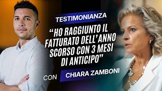 Fatturato dell'anno scorso raggiunto con 3 mensilità di anticipo! - Testimonianza Chiara Zamboni