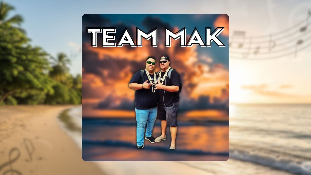 Team Mak - Bossa (A noho a kaituto)