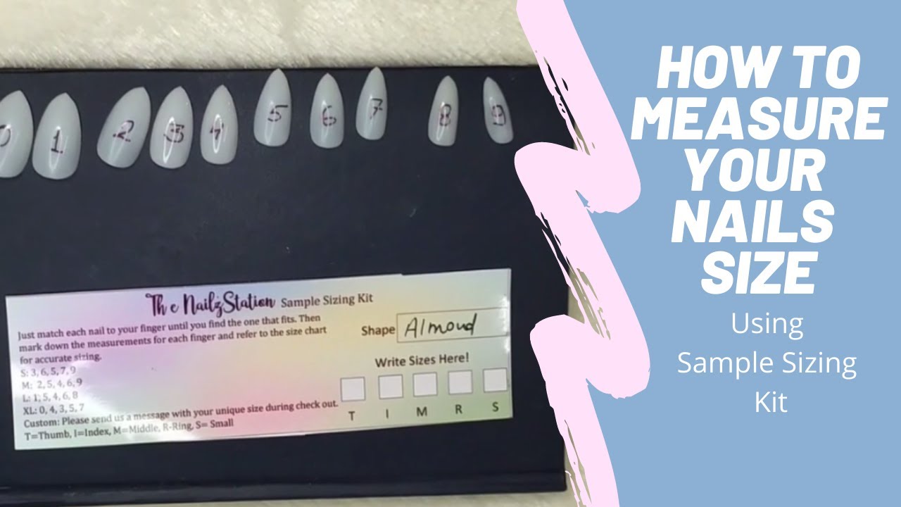 How to Measure Nails Size for Press on Nails using Sample Size Kit