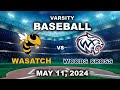 Varsity baseball wasatch  woods cross may 11 2024