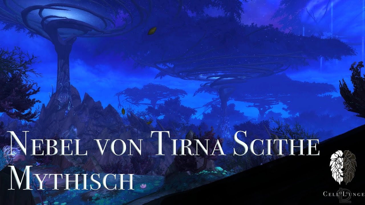 Nebel von Tirna Scithe Mythisch Guide
