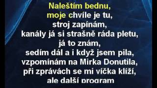 Jsem sama doma - Těžkej Pokondr Karaoke tip