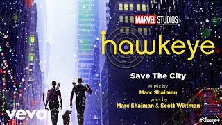 Video thumbnail of "Save The City (From "Hawkeye"/Audio Only)"