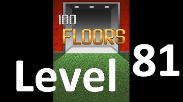 100 Floors Level 81 Floor 81 Solution Iphone Android Ipad Ipod