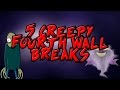 5 Creepy Fourth Wall Breaks