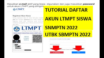 TUTORIAL DAFTAR AKUN LTMPT 2022
