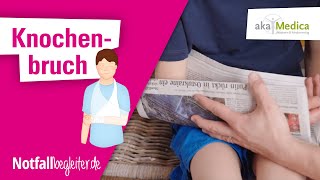 Knochenbruch   Erste Hilfe bei Babys und Kindern – Notfallbegleiter 26
