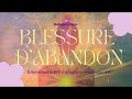 Blessure D Abandon Affirmation Positive Guérison Abandon EMMANUELLE EM mp3