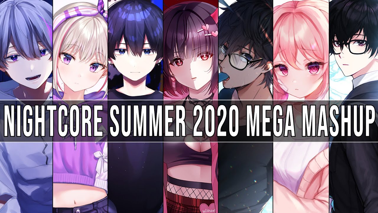 Nightcore ↬ Summer Hits 2020||Mega Mashup (Switching Vocal) - YouTube
