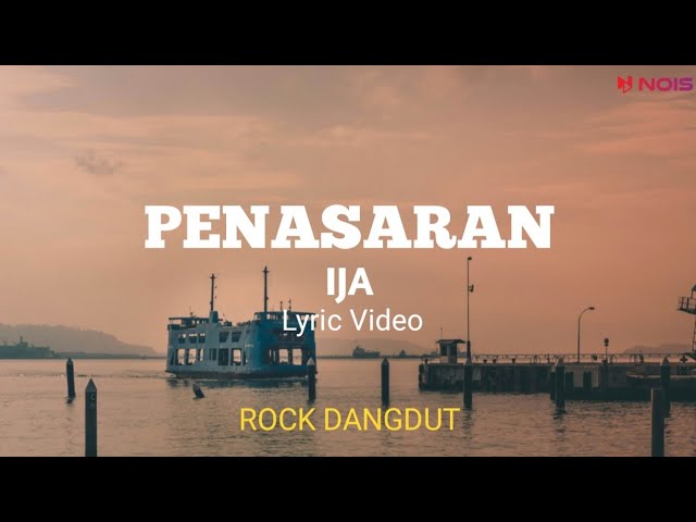 Penasaran - IJA ( Rock Dangdut ) -- Lyric Video class=