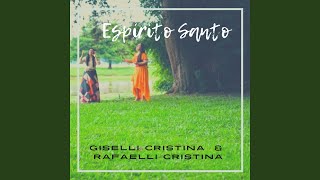 Espírito Santo (feat. Rafaelli Cristina)