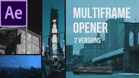 Multiframe Media Opener After Effects Templates