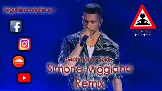 Mahmood - Soldi (Simone Miggiano Remix)