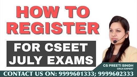 ICSI Registration For CSEET July 2023 I How to Do CSEET Registration July 2023 I CSEET Full Detail