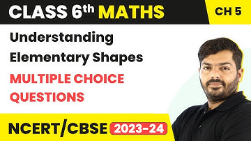 Understanding Elementary Shapes - Multiple Choice Questions | Class 6th Maths Chapter 5