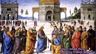 J. A. Hasse - "S. Petrus et S. Maria Magdalena" / Ludwigsburger SFO