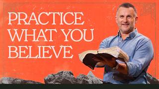 Practice What You Believe | Zeal Church