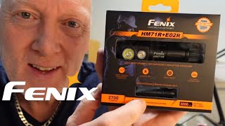 Review of the Fenix HM71R and E02R