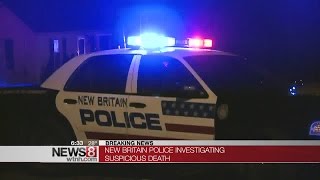 New Britain police investigating suspicious death