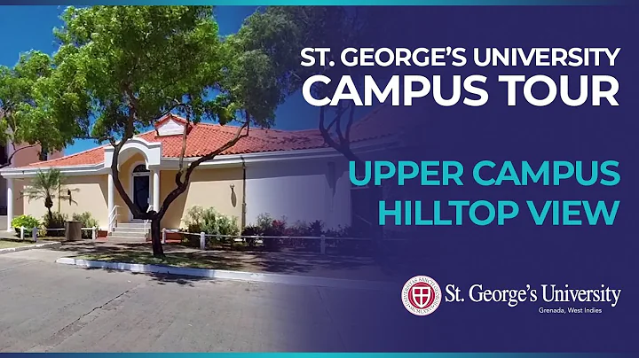 St. George's University Campus Tour - Upper Campus - Hilltop View