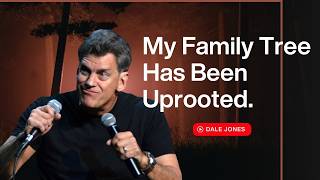 My Family Tree Has Been Uprooted | Dale Jones | Stand Up Comedy