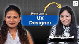 Commerce & Law to UX Designer, Top 10 of 1,200 ft. Priyanka | NextLeap Alumni Podcast