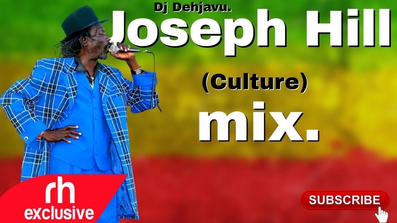 Download BEST OF CULTURE 2021 JOSEPH HILL CULTURE MIX REGGAE MIX - DJ DEHJAVU / RH EXCLUSIVE
