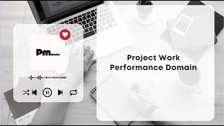 Project Work Performance Domain lofi